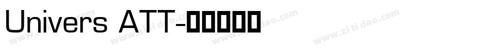 Univers ATT字体转换